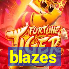 blazes