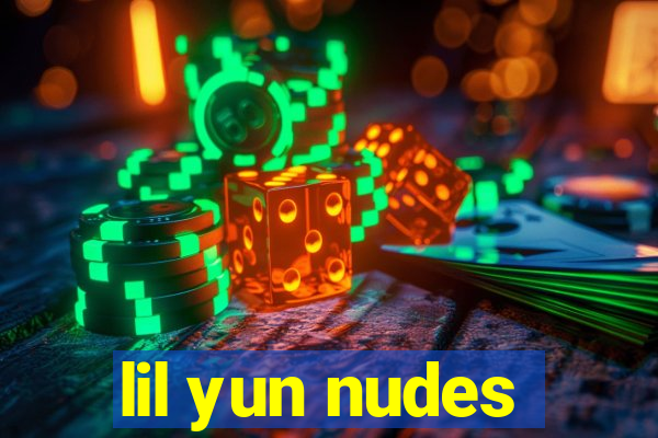 lil yun nudes