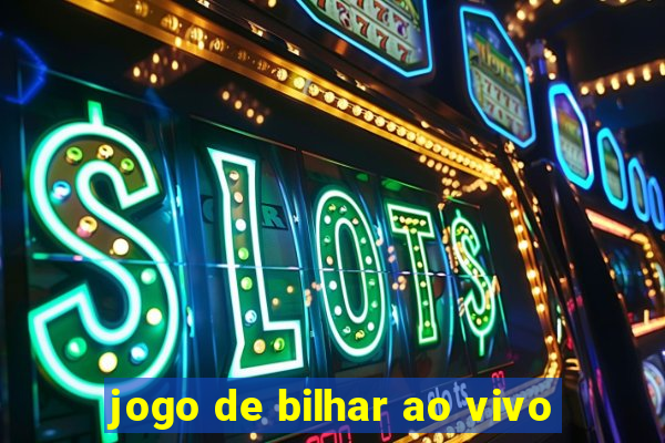 jogo de bilhar ao vivo