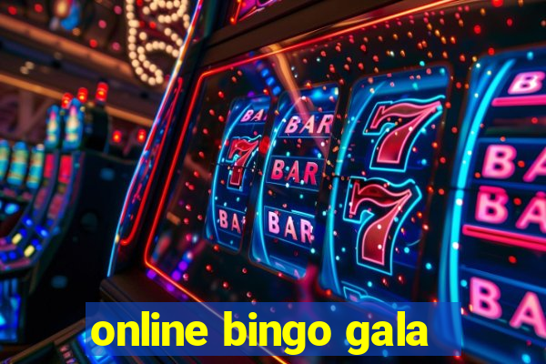 online bingo gala