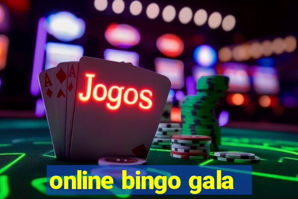 online bingo gala