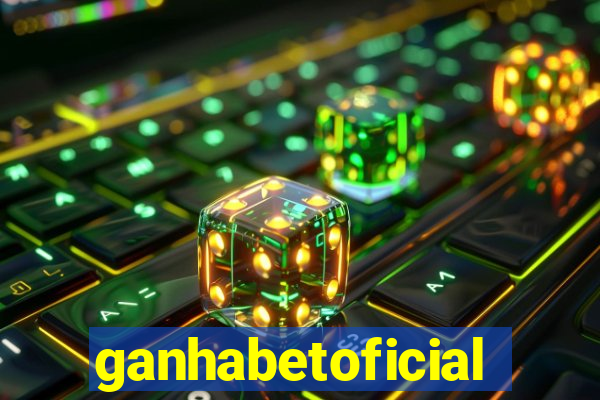 ganhabetoficial