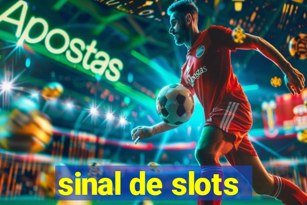 sinal de slots