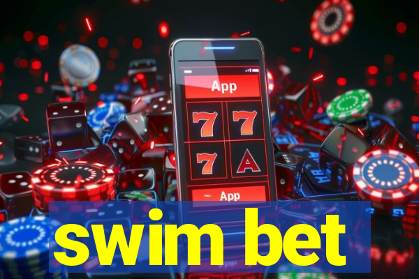 swim bet