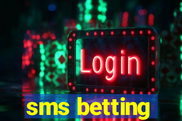 sms betting