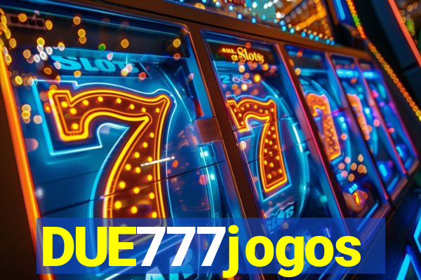 DUE777jogos