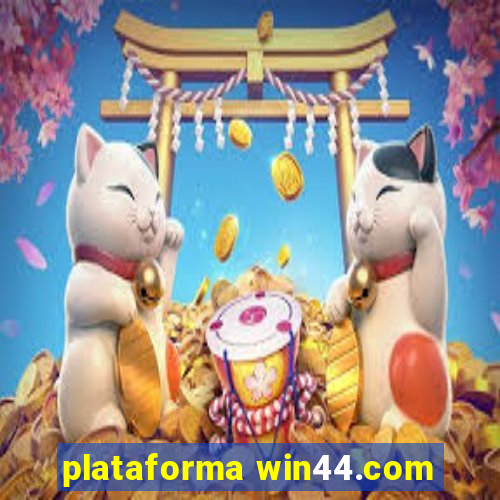 plataforma win44.com