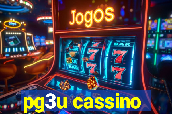 pg3u cassino