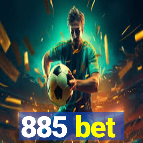 885 bet