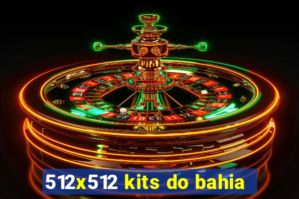 512x512 kits do bahia