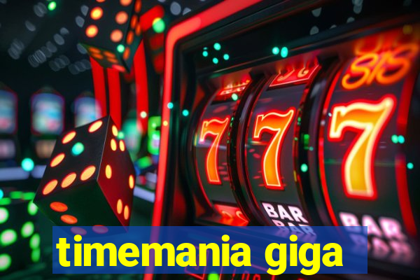 timemania giga