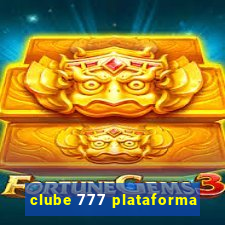 clube 777 plataforma