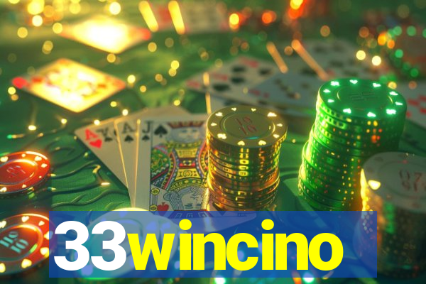 33wincino