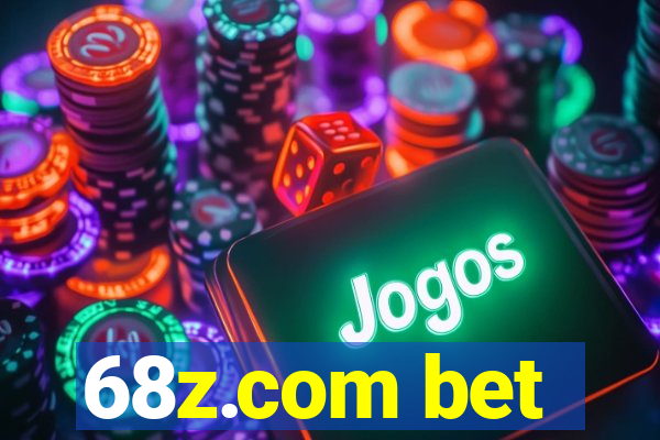 68z.com bet