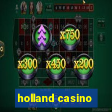 holland casino