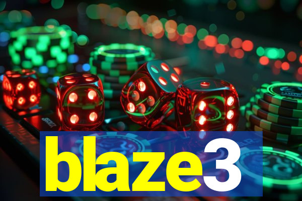 blaze3