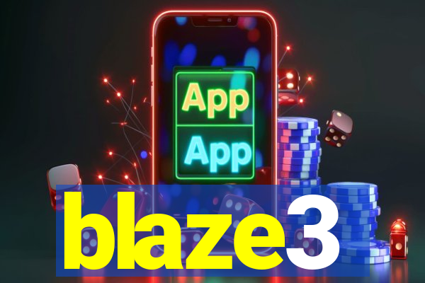 blaze3