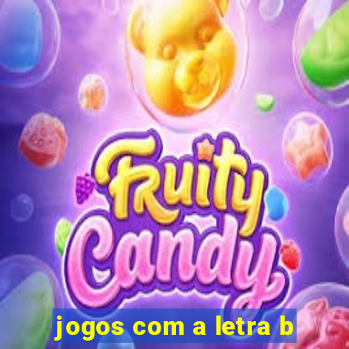 jogos com a letra b