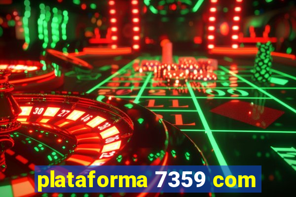 plataforma 7359 com