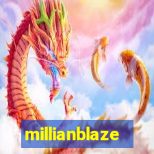 millianblaze