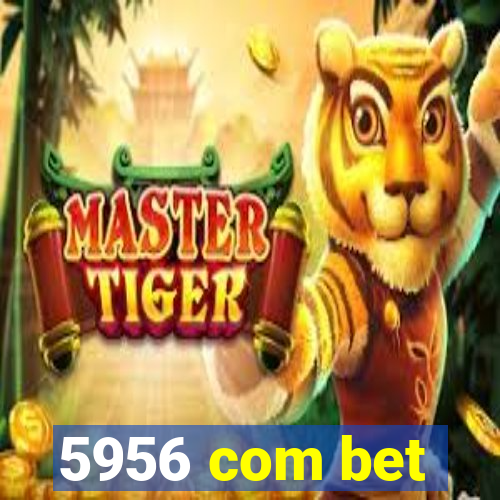 5956 com bet