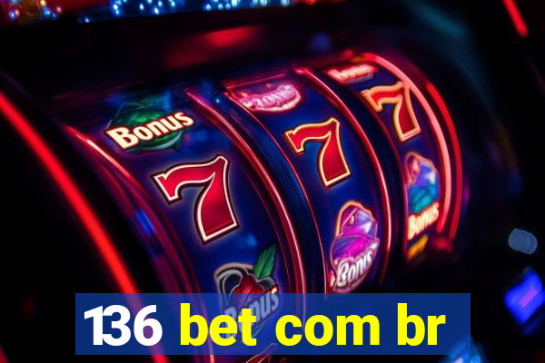 136 bet com br