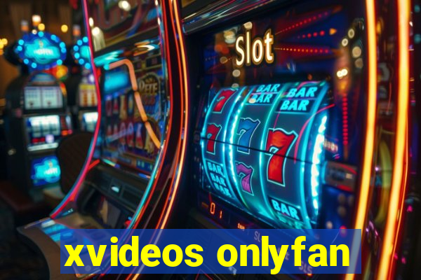 xvideos onlyfan