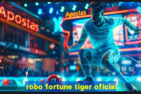 robo fortune tiger oficial