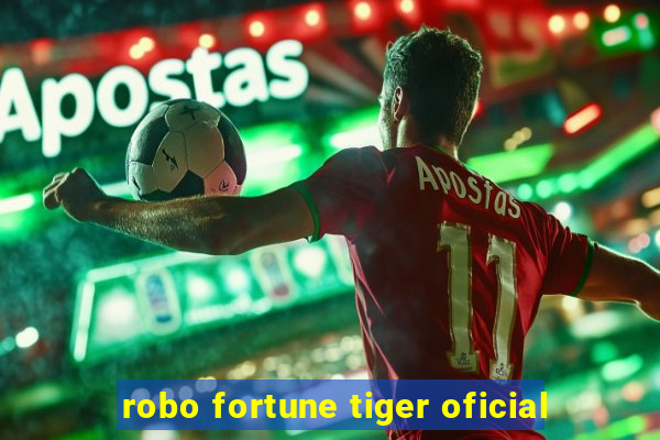 robo fortune tiger oficial