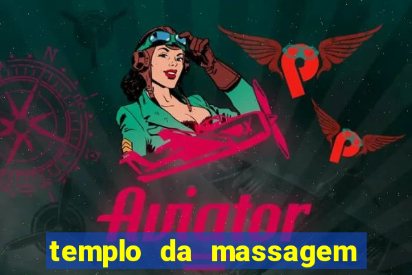 templo da massagem em porto alegre