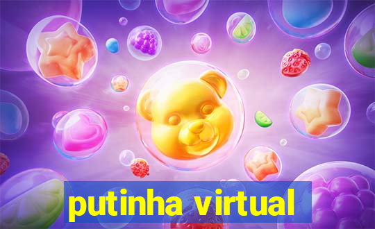 putinha virtual