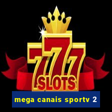 mega canais sportv 2