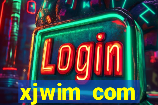 xjwim com plataforma login