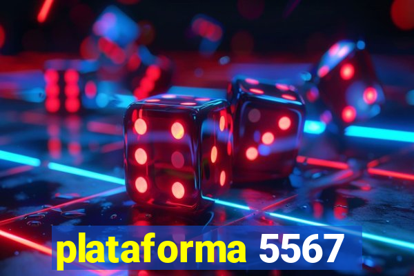 plataforma 5567