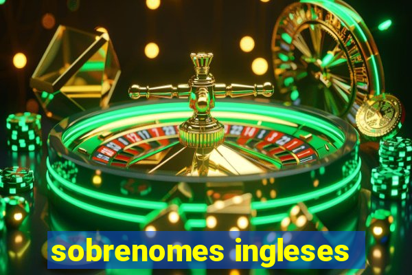 sobrenomes ingleses