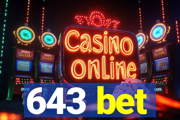 643 bet