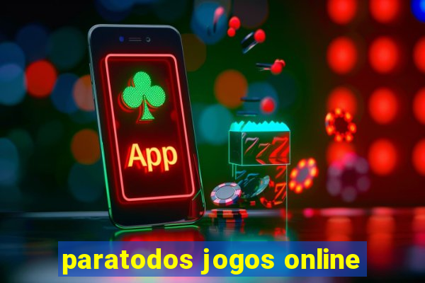 paratodos jogos online