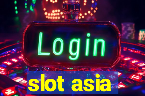 slot asia