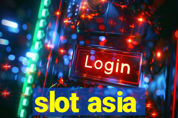 slot asia