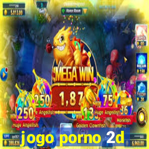 jogo porno 2d