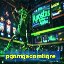 pgnmgacomtigre