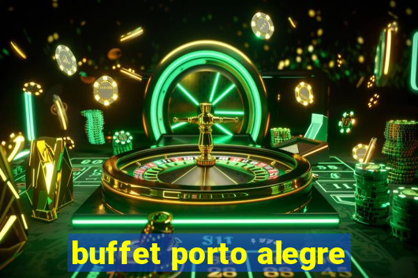 buffet porto alegre