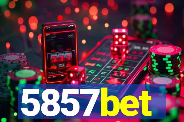 5857bet