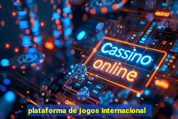 plataforma de jogos internacional