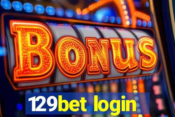 129bet login