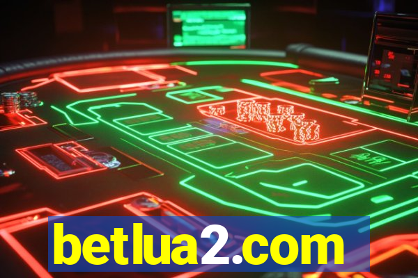 betlua2.com