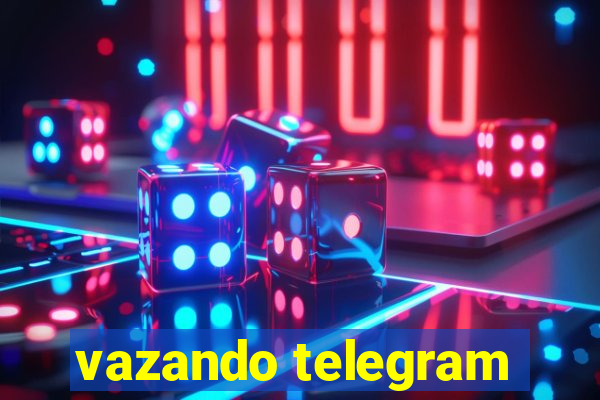 vazando telegram