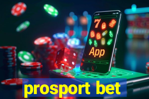 prosport bet