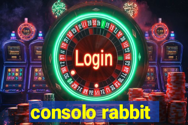 consolo rabbit