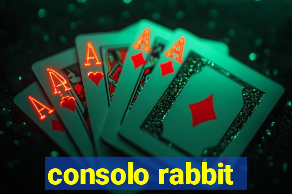 consolo rabbit